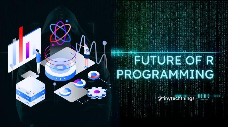 future of R programming