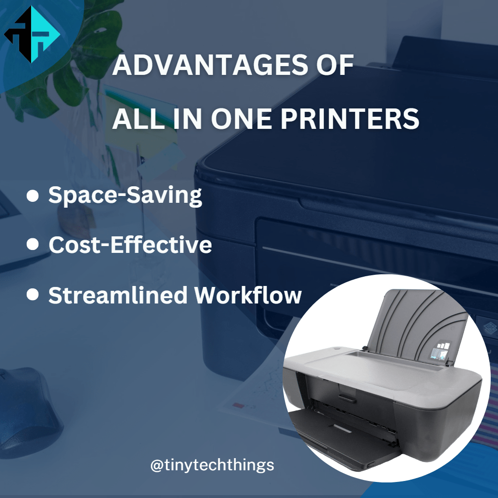 advantages of all in one printers