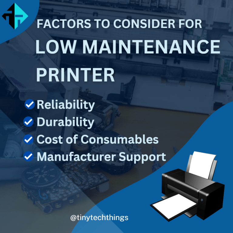 which printer is best for low maintenance